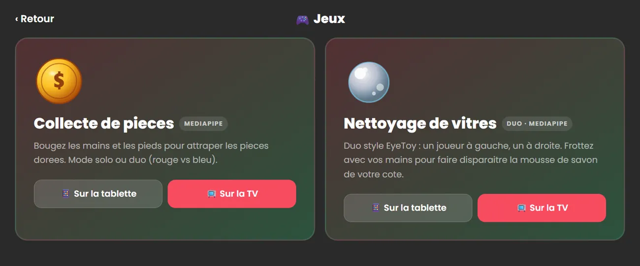 L'écran propose deux jeux de mouvement : collecte de pièces et nettoyage de vitres.